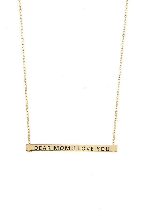 Dear Mom I Love You Bar Necklace